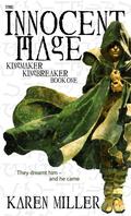 The Innocent Mage (Kingmaker, Kingbreaker #1) by Karen Miller