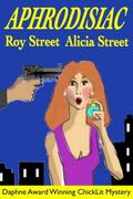 Aphrodisiac by Roy Street