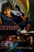 Desperate Bid by Stephanie Cage