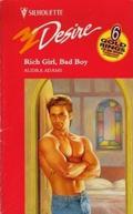 Rich Girl, Bad Boy by Audra Adams