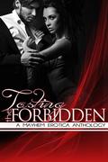 Tasting the Forbidden: A Mayhem Erotica Anthology by Les Joseph