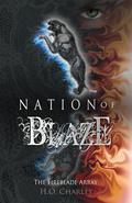 Nation of Blaze (The Fireblade Array #2) by H.O. Charles