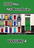 Love Has No Boundaries Anthology: Volume 4 (Don't Read in the Closet Events) by Nicole Forcine