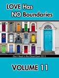 Love Has No Boundaries Anthology: Volume 11 (Don't Read in the Closet Events) by Kimber Vale
