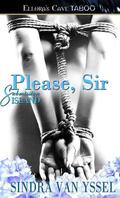 Please, Sir (Submission Island #3) by Sindra van Yssel