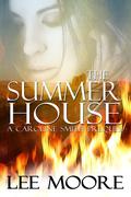 The Summer House by Lee Moore