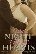 One Night Three Hearts (Three Hearts Trilogy #1) by Adele Allaire