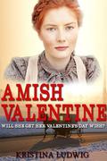 Amish Valentine (Amish Hearts #4) by Kristina Ludwig