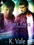 Double Takes (Shooting Stars #2) by Kimber Vale