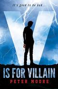V is for Villain by Peter Moore