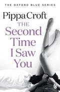 The Second Time I Saw You (Oxford Blue #2) by Pippa Croft