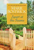 Apart at The Seams (Cobbled Court Quilts #6) by Marie Bostwick