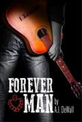 Forever Man by A.J. DeWall