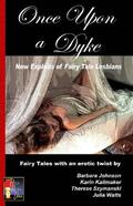 Once upon a Dyke (New Exploits, #1) by Julia Watts