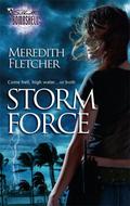 Storm Force by Meredith Fletcher