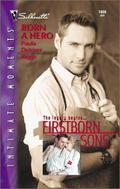 Born a Hero (Firstborn Sons #1) by Paula Detmer Riggs