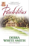 Possibilities (Austen Series #6) by Debra White Smith