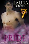 Pride (Seven Deadly Sins #7) by Laura Cooper