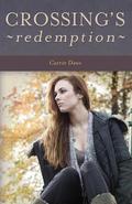 Crossing's Redemption (Crossing #4) by Carrie Daws