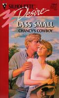 Chancy's Cowboy by Ellen Small