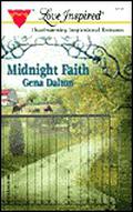 Midnight Faith (McMahans of Texas #2) by Gena Dalton