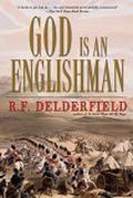 God Is an Englishman by R.F. Delderfield