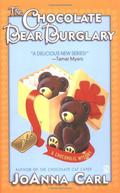 The Chocolate Bear Burglary (A Chocoholic Mystery #2) by JoAnna Carl