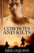 Cowboys And Kilts by Erin O'Quinn