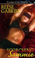 Scorching Sammie by Reese Gabriel