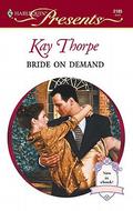 Bride on Demand by Kay Thorpe