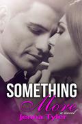 Something More by Jenna Tyler