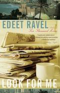 Look for Me (Tel Aviv Trilogy #2) by Edeet Ravel