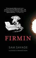 Firmin: Adventures of a Metropolitan Lowlife by Michael Mikolowski
