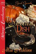 The Sweetest Dish (Sweet Serenity #5) by Mia Ashlinn