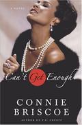 Can't Get Enough (P.G. County #2) by Connie Briscoe