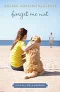Forget Me Not (Wedding Planner's Daughter #4) by Coleen Murtagh Paratore