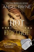 Hot For His Hostage by Angel Payne