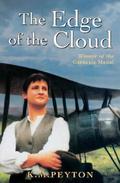 The Edge of the Cloud (Flambards #2) by K.M. Peyton
