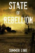 State of Rebellion (Collapse #3) by Summer Lane
