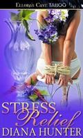 Stress Relief by Diana Hunter