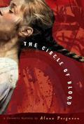 The Circle of Blood (Forensic Mysteries #3) by Alane Ferguson