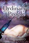 Ordinary People by E.E. Montgomery