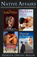 Native Affairs  (Four Contemporary American Indian Romances) by Doreen Owens Malek