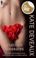 Platinum Pleasures by Kate Deveaux