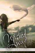 Wished Away (A Broken Fairy Tale #2) by S.P. Cervantes