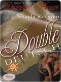 Double Deutsch (Destination Pleasure #6) by Shayla Kersten
