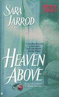 Heaven Above (Heaven Series #1) by Sara Jarrod