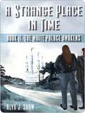 The White Palace Awakens (A Strange Place in Time #2) by Alyx J. Shaw