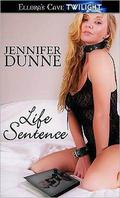 Life Sentence by Jennifer Dunne