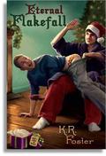 Eternal Flakefall by K.R. Foster